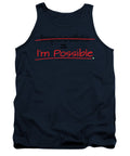 Impossible Equals I Am Possible - Tank Top