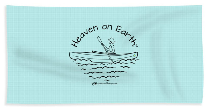 Kayaker Heaven On Earth - Bath Towel