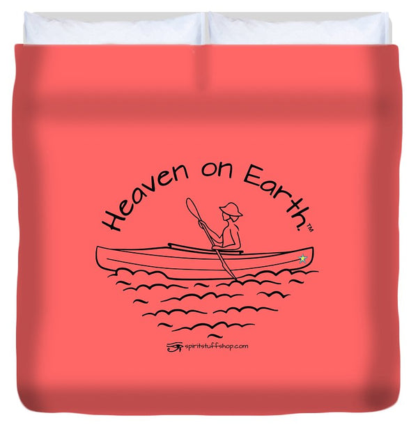 Kayaker Heaven On Earth - Duvet Cover