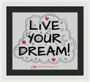 Live Your Dream - Framed Print