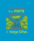 Make A New Path - Art Print