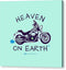 Motorcycle Heaven On Earth - Canvas Print