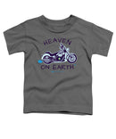 Motorcycle Heaven On Earth - Toddler T-Shirt