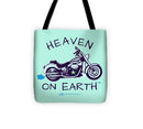 Motorcycle Heaven On Earth - Tote Bag