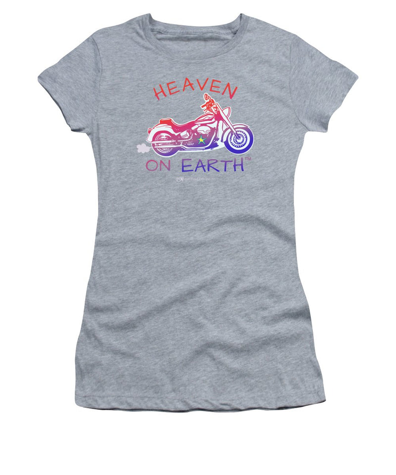 Motorcycle  Heaven on Earth - Women's T-Shirt