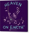 Music Heaven On Earth - Canvas Print
