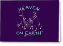 Music Heaven On Earth - Greeting Card