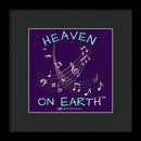 Music Heaven On Earth - Framed Print
