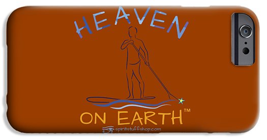 Paddle Board Heaven On Earth - Phone Case