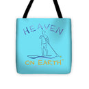 Paddle Board Heaven On Earth - Tote Bag