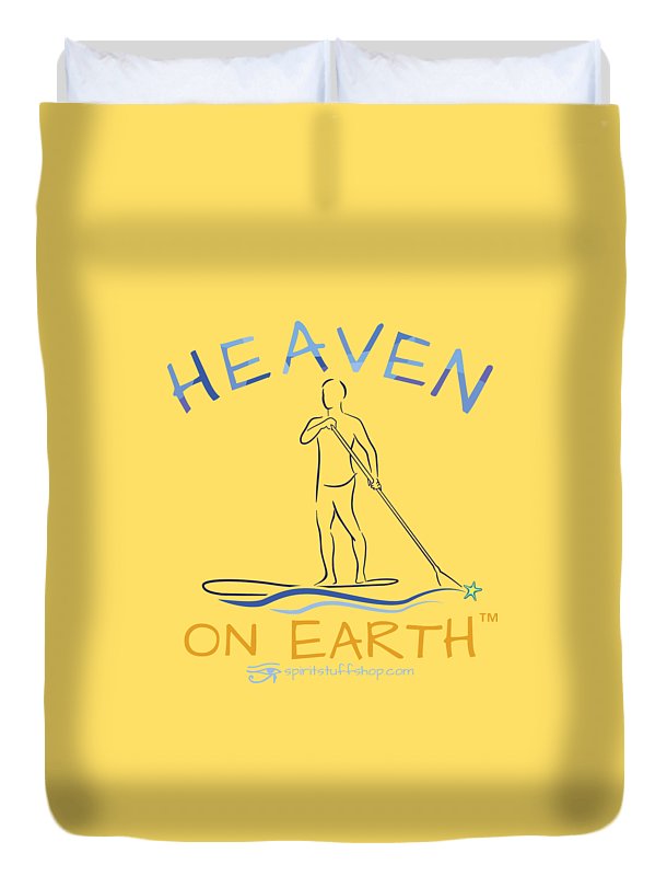 Paddle Board Heaven On Earth - Duvet Cover