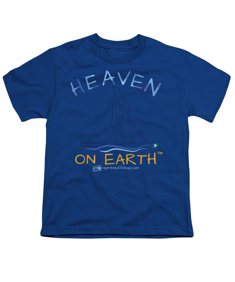 Paddle Board Heaven On Earth - Youth T-Shirt