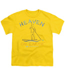 Paddle Board Heaven On Earth - Youth T-Shirt