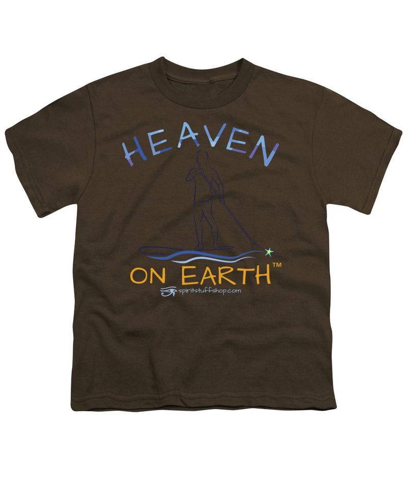 Paddle Board Heaven On Earth - Youth T-Shirt