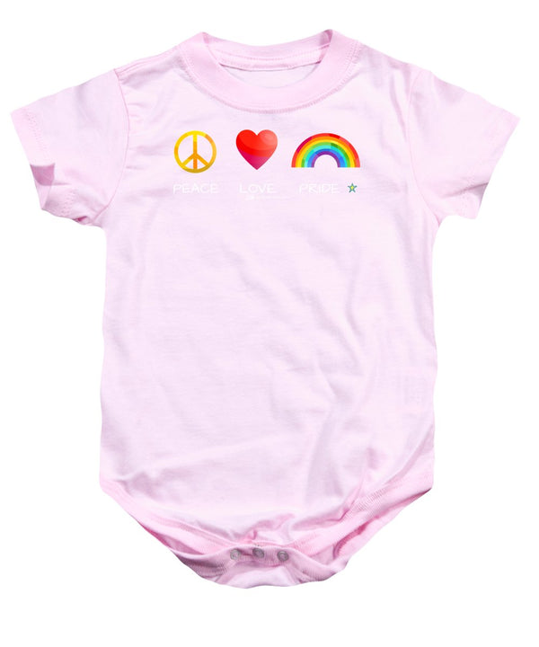 Peace Love And Pride - Baby Onesie