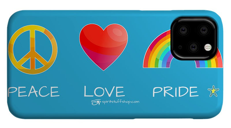 Peace Love And Pride - Phone Case