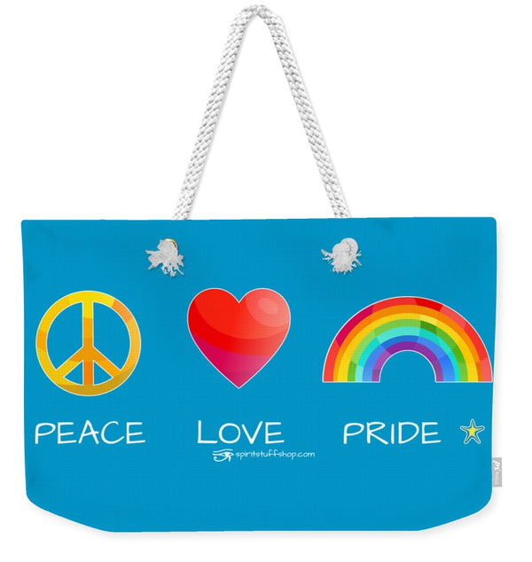 Peace Love And Pride - Weekender Tote Bag