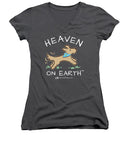 Pup/dog Heaven On Earth - Women's V-Neck