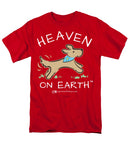 Pup/dog Heaven On Earth - Men's T-Shirt  (Regular Fit)