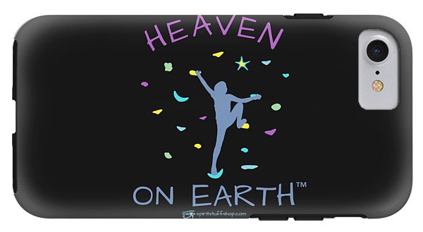 Rock Climbing Heaven On Earth - Phone Case