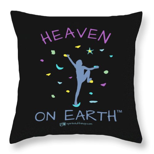 Rock Climbing Heaven On Earth - Throw Pillow