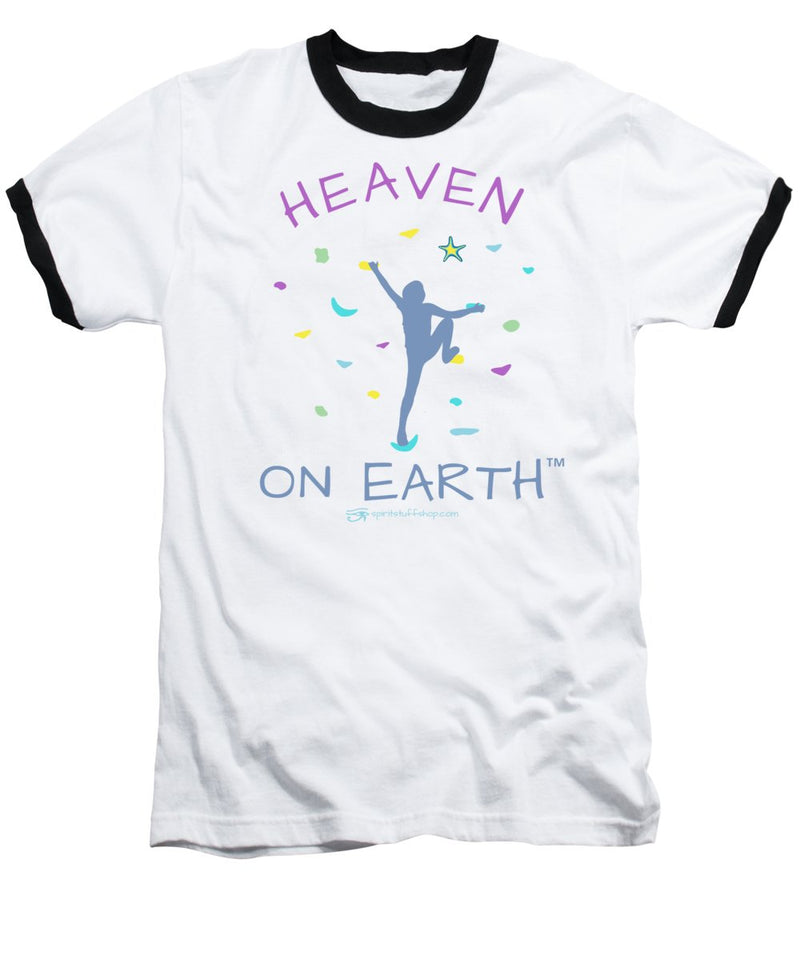 Rock Climbing Heaven On Earth - Baseball T-Shirt