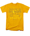 Shoot For The Moon Even If You Miss Your In The Stars - Men's T-Shirt  (Regular Fit)