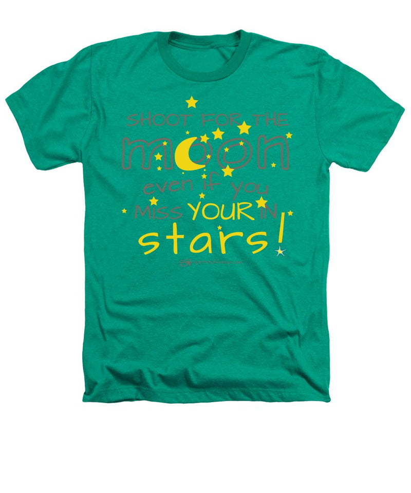 Shoot For The Moon Even If You Miss Your In The Stars - Heathers T-Shirt