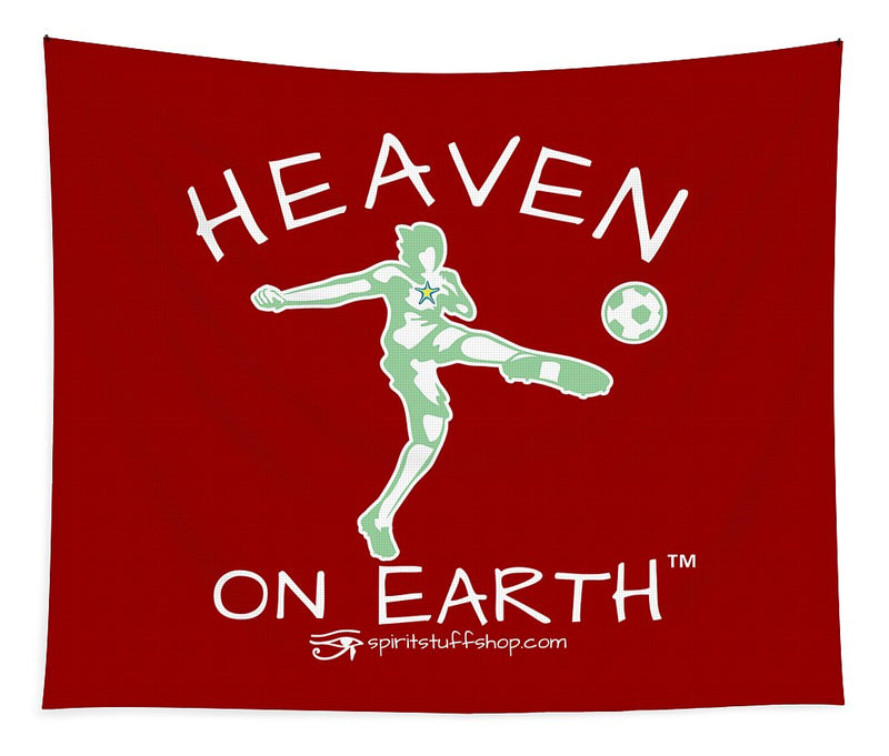 Soccer Heaven On Earth - Tapestry