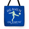 Soccer Heaven On Earth - Tote Bag