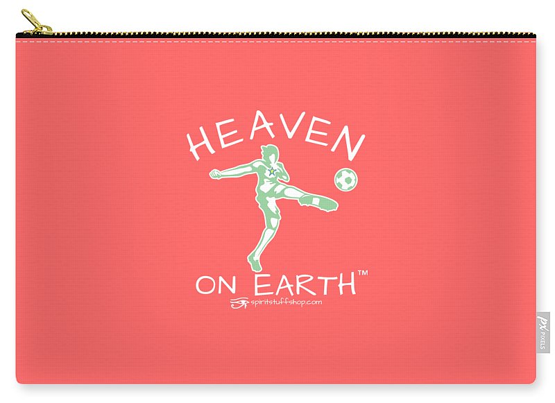Soccer Heaven On Earth - Carry-All Pouch