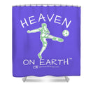Soccer Heaven On Earth - Shower Curtain