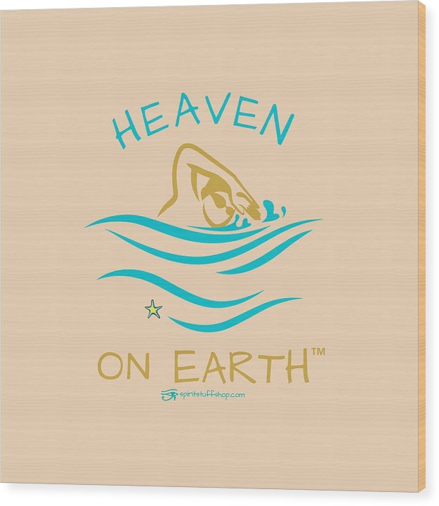 Swimming Heaven On Earth - Wood Print