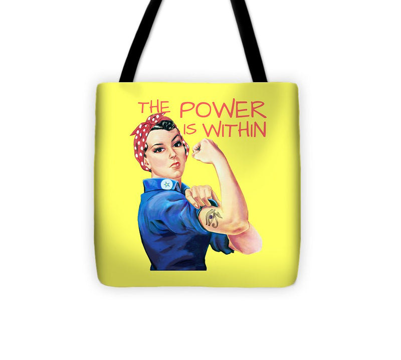 The Power Is Within - Tote Bag