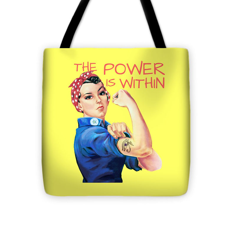 The Power Is Within - Tote Bag