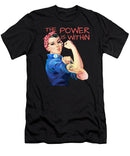 The Power Is Within - T-Shirt