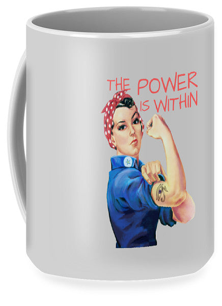 The Power Is Within - Mug
