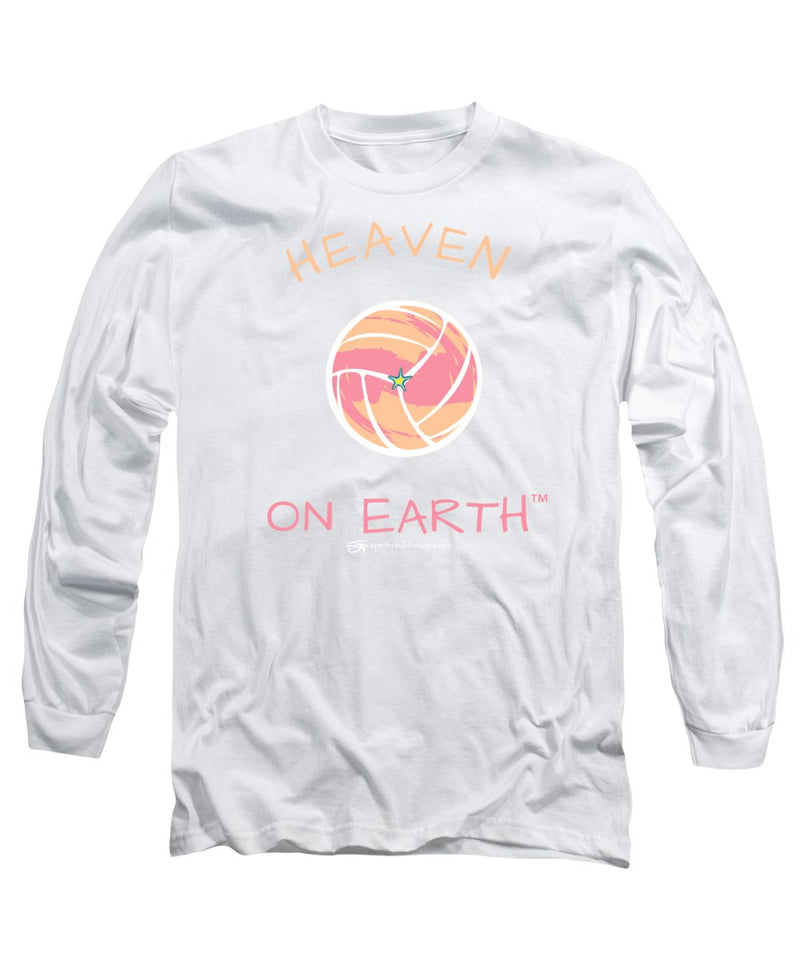 Volleyball Heaven On Earth - Long Sleeve T-Shirt