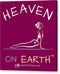 Yoga Heaven On Earth - Acrylic Print
